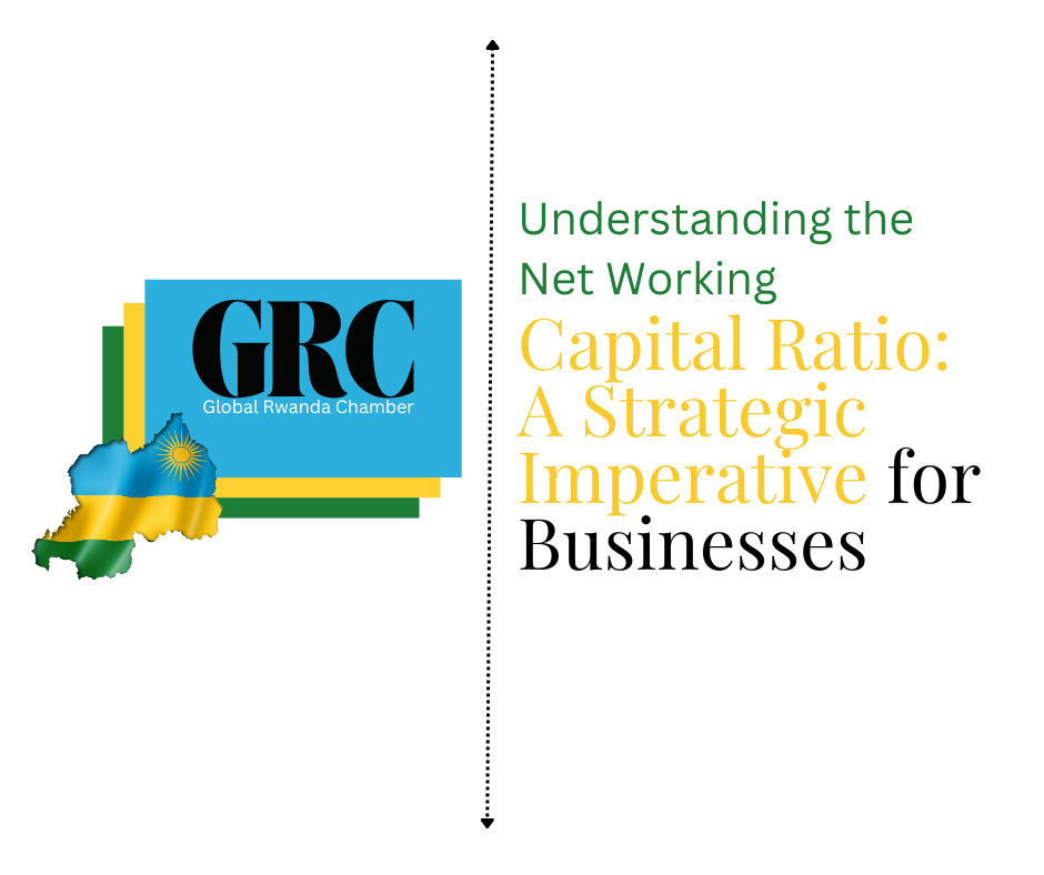 Understanding the Net Working Capital Ratio: A Strategic Imperative for Businesses