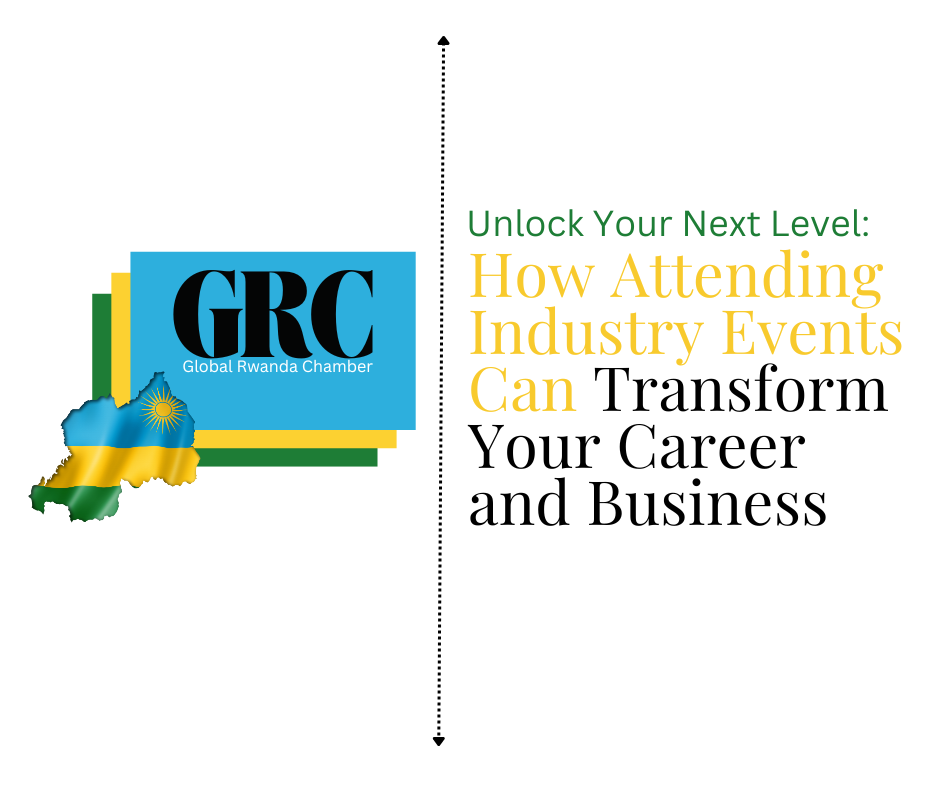 Unlock Your Next Level: How Attending Industry Events Can Transform Your Career and Business